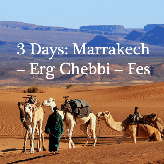 3 Days: Marrakech – Erg Chebbi – Fes
